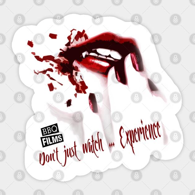 Don't just watch... Experience - BBQ Films Sticker by outlawalien